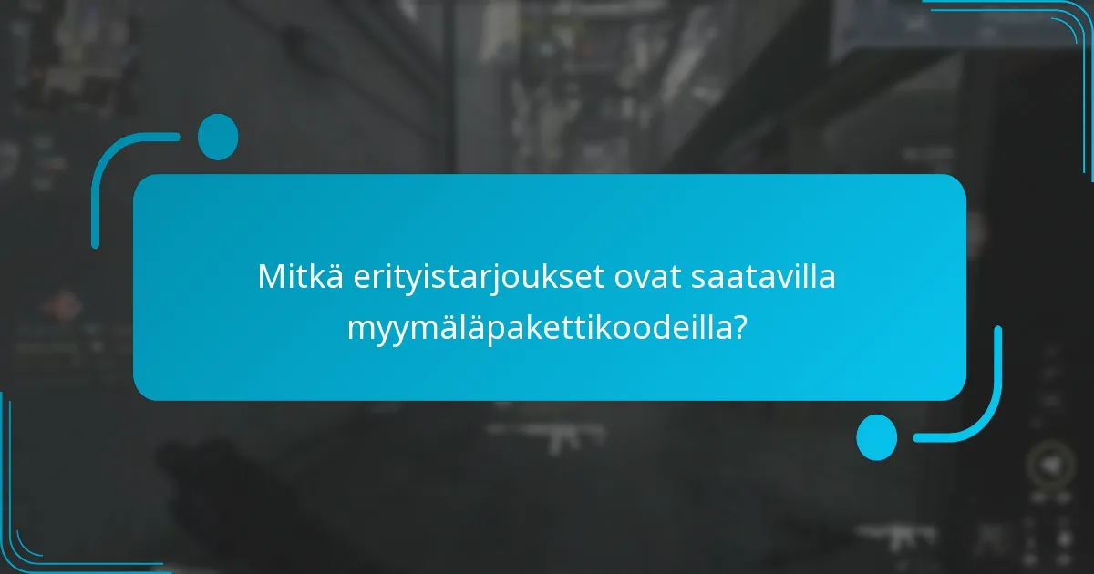 Mitkä eksklusiiviset palkinnot voidaan ansaita pakettikoodeilla?