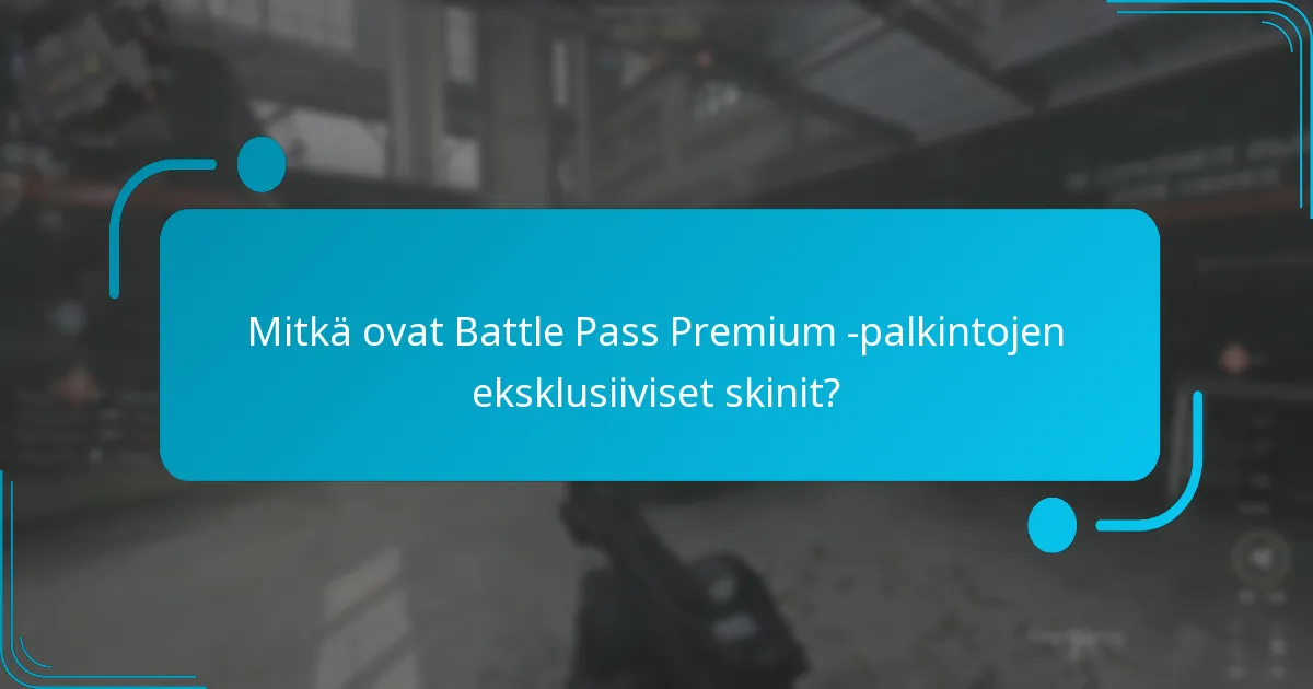 Kuinka Battle Pass Premium -palkintojen arvo vertautuu ilmaiseen versioon?